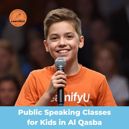 Public Speaking Classes for Kids in Al Qasba