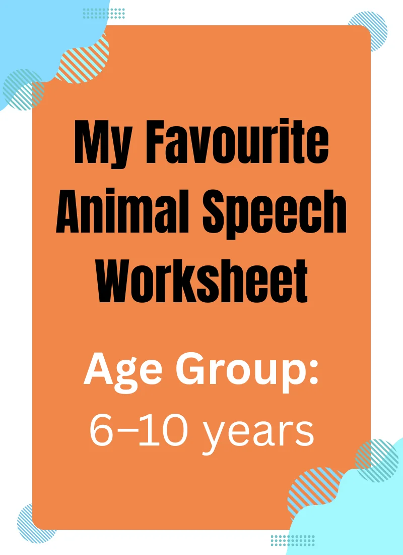 My Favourite Animal Speech Worksheet