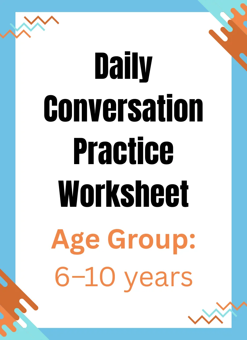 Daily Conversation Practice Worksheet
