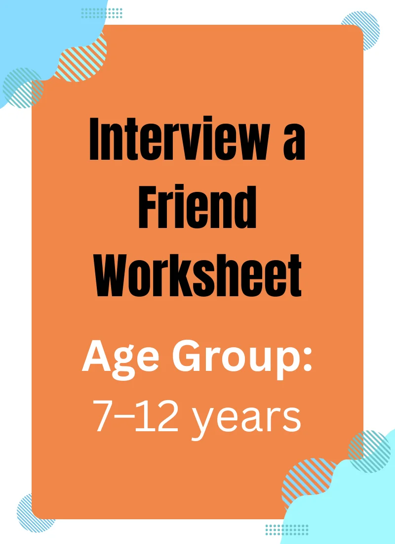 Interview a Friend Worksheet