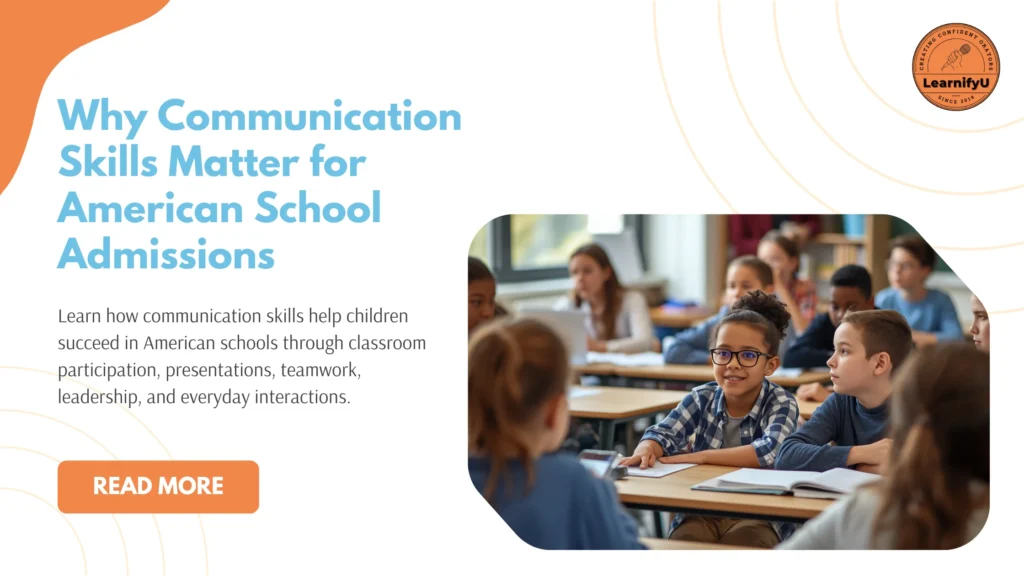 How Communication Skills Support Success in American Schools